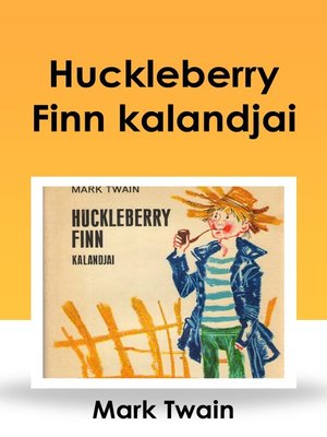 cover image of Huckleberry Finn kalandjai